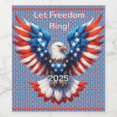 Laat vrijheid de Amerikaanse adelaar bellen Wijn Etiket (Enkel label)