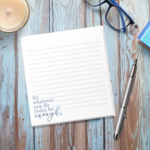 "Laat wat je vandaag doet genoeg zijn"