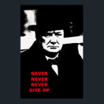 Laat Winston Churchill Motivation Pop Art nooit op Poster<br><div class="desc">Vrijheid en moed Motivatie Eagles Afbeeldingen - Fearless American Bald Eagle - Onze grootste glorie is niet dat we nooit vallen,  maar dat we elke keer dat we herfsten stijgen.</div>