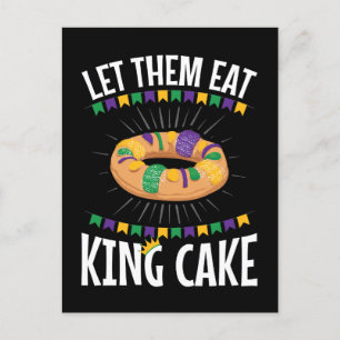 Laat ze hun eten met koning Cake Funny Mardi Gras Briefkaart