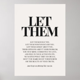 Laat ze – Inspirerende quote Poster
