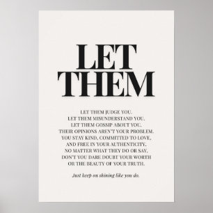 Laat ze – Inspirerende quote Poster