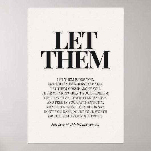 Laat ze – Inspirerende quote Poster (Voorkant)