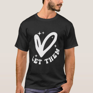 Laat ze je verkeerd begrijpen, en je oordeelt over t-shirt