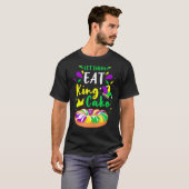 Laat ze koning Cake Mardi Gras 1 eten T-shirt (Voorkant volledig)