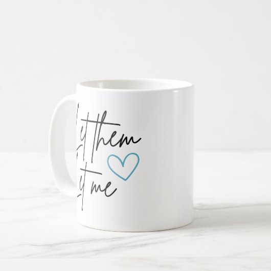 Laat ze me koffiemok (Voorkant links)