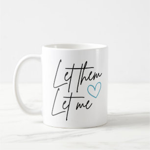 Laat ze me koffiemok
