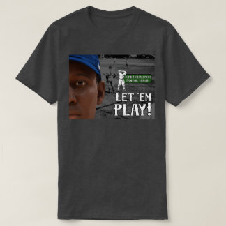 Laat ze spelen t-shirt