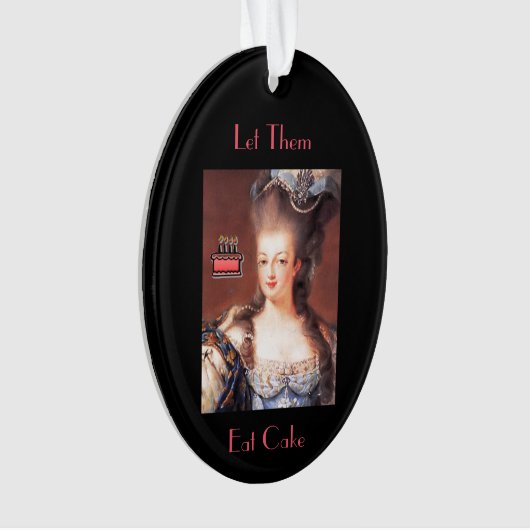 Laat ze taart eten Marie Antoinette Ornament (voorkant)