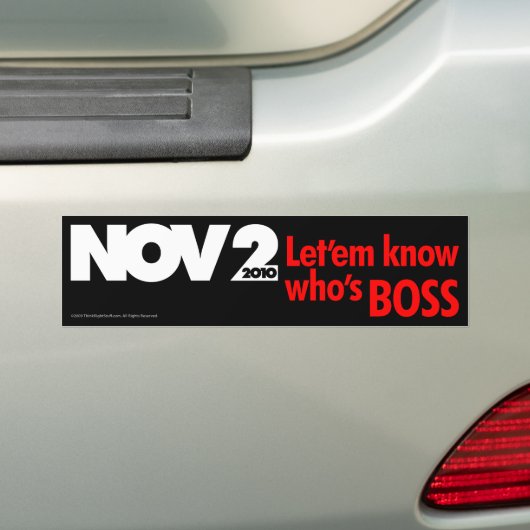 Laat ze weten wie Boss is. Bumpersticker (Op auto)