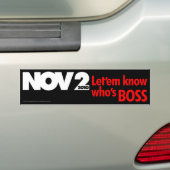 Laat ze weten wie de baas is bumpersticker (Op auto)