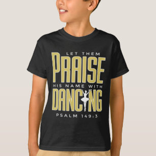 Laat ze zijn naam opvoeden met dansende ballet Chr T-shirt