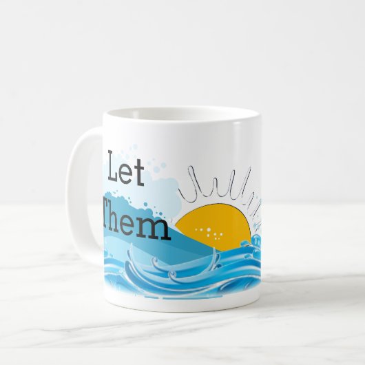 Laat ze zonneschijn Mok (Voorkant links)