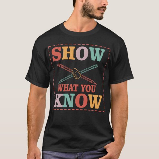 Laat zien wat je weet Grappige Eamesting-dag stude T-shirt (Voorkant)