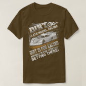 Laatst gewijzigd model van Dirt Track Racing Dirt  T-shirt (Design voorkant)