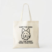 Laatst heb ik Herd Tote Bag (Voorkant)