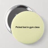 laatst uitgekozen in T-shirt van gym class Ronde Button 4,0 Cm (Voorkant /achterkant)