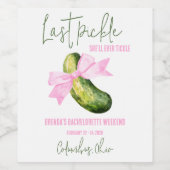 Laatste augurk die ze ooit zal kietelen vrijgezell wijn etiket