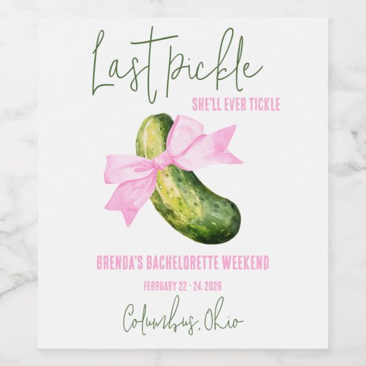 Laatste augurk die ze ooit zal kietelen vrijgezell wijn etiket