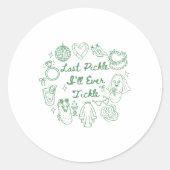 Laatste augurk zal ooit kietelen grappige augurk v ronde sticker (Voorkant)