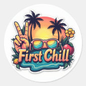 Laatste bel eerste chill groovy Sticker (Voorkant)