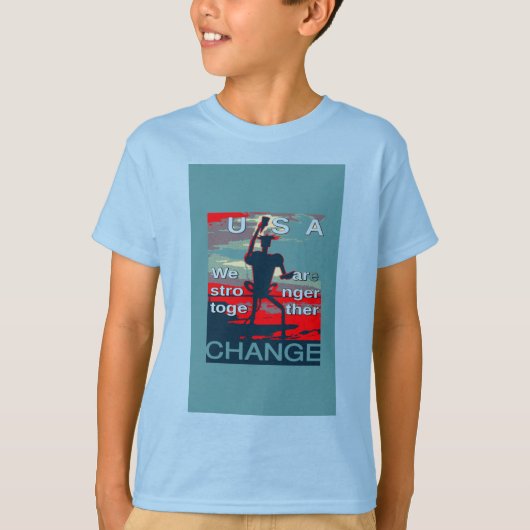 Laatste campagneslogan van Hillary Clinton voor 20 T-shirt (Voorkant)