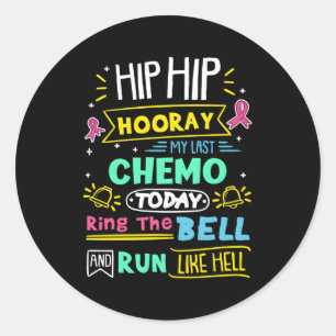 Laatste chemo vandaag de bel borstkanker Warri Ronde Sticker