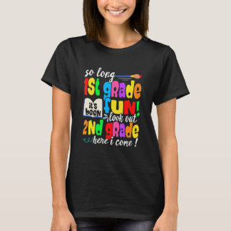 Laatste Dag Eerste Klas Let Op 2e Klas Terug Naar  T-shirt