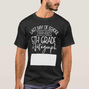 Laatste dag handtekening school 5e klas leraren en t-shirt
