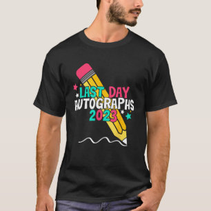 Laatste dag handtekeningen 2023 Laatste dag van de T-shirt