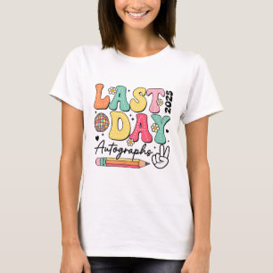 Laatste Dag Handtekeningen 2024-2025 Groovy Mooie T-shirt