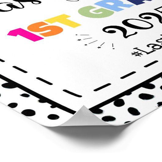 Laatste dag van 1e klas foto prop teken poster (Hoek)