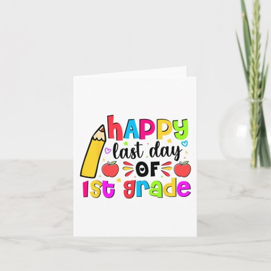 Laatste dag van 1e klas schoolstudent afgestudeerd kaart (Voorkant)