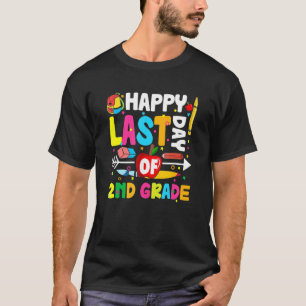 Laatste dag van 2e klas Happy Laatste dag van scho T-shirt