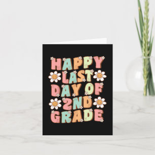 Laatste dag van 2e klas Schattigee Groovy tweedekl Kaart