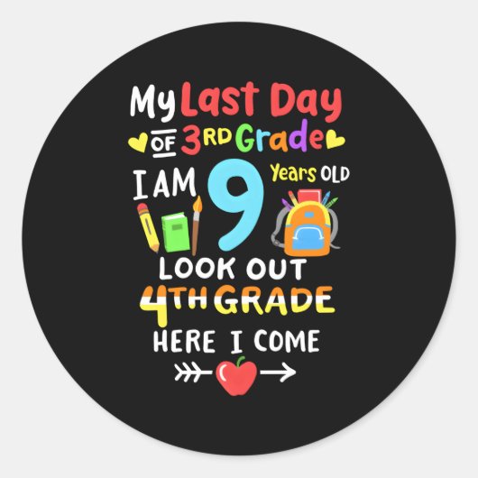 Laatste dag van 3e klas Afstuderen 4e klas hier I Ronde Sticker (Voorkant)