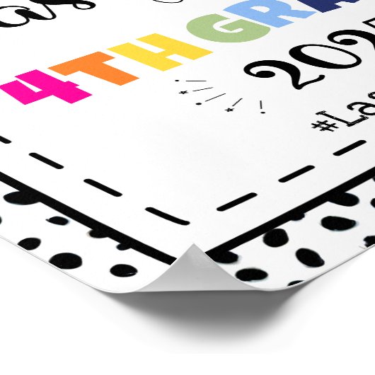 Laatste dag van 4e klas foto prop teken poster (Hoek)