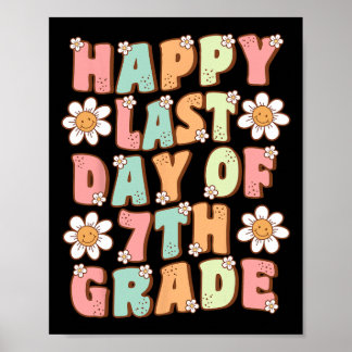 Laatste dag van 7e klas Groovy Zevende klas Docent Poster