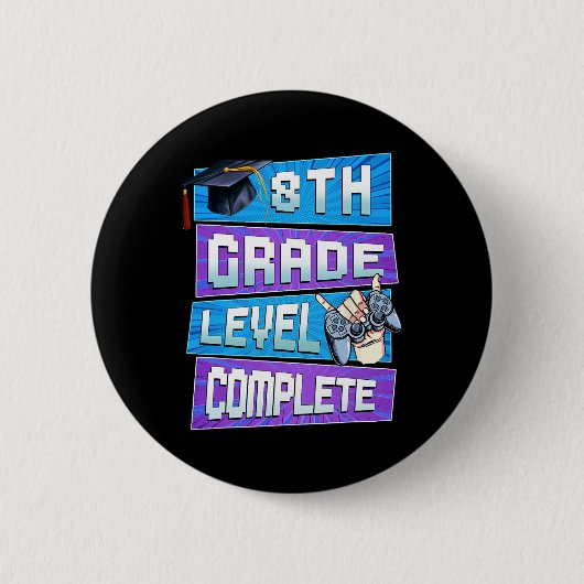 Laatste dag van 8e klas niveau compleet Afstuderen Ronde Button 5,7 Cm (Voorkant)