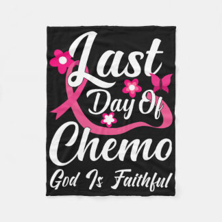 Laatste dag van Chemo God is trouw Fleece Deken