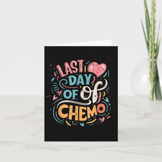 Laatste dag van chemo lymfoom bewustzijn kaart (Voorkant)