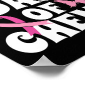 Laatste dag van chemo Overlevende borstkanker Poster (Hoek)