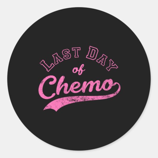 Laatste dag van chemo - Roze borstkankerbestrijder Ronde Sticker (Voorkant)