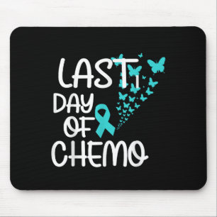 Laatste dag van chemo Schattige grafisch T-shirt e Muismat
