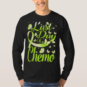 Laatste dag van chemo-spierdystrofie t-shirt