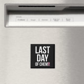 Laatste dag van chemo Wereldkankerdag 3 Magneet (Insitu (Vaatwasser))