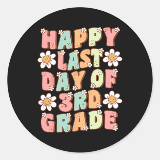 Laatste dag van de 3e klas Schattigee Groovy derde Ronde Sticker (Voorkant)
