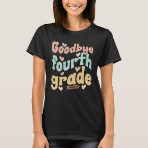 Laatste dag van de 4e klas Groovy 4e klas Laatste T-shirt