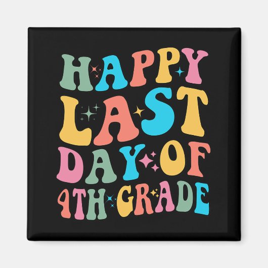 Laatste dag van de 4e klas laatste schooldag groov magneet (Voorkant)
