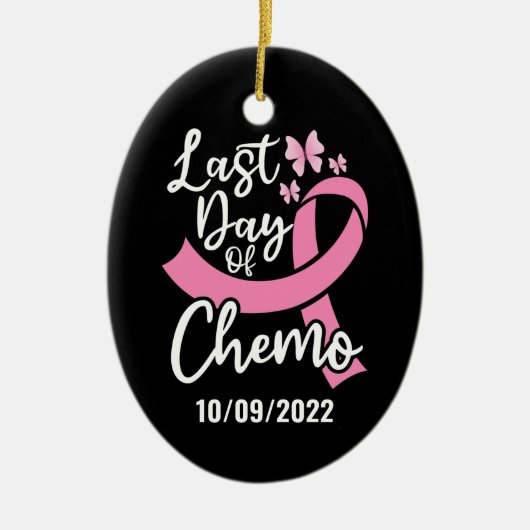 Laatste dag van de Aangepaste datum van de Chemo B Keramisch Ornament (Voorkant)